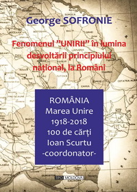 coperta carte fenomenul unirii in lumina dezvoltarii princiului national, la romani de george sofronie